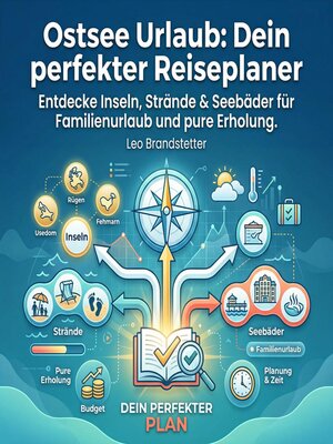 cover image of Ostsee Urlaub--Dein perfekter Reiseplaner